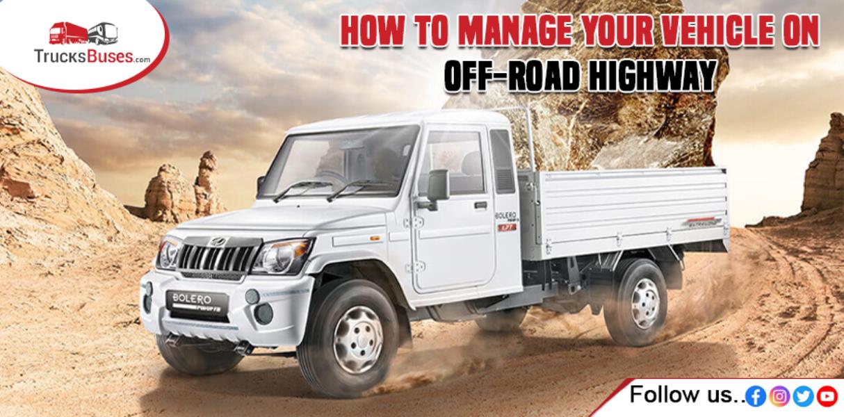 How to Manage Your Vehicle On Off-Road Highway